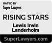 Super Lawyers Rising Stars - Lewis Irwin Landerholm